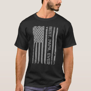 T-shirt Best Papa Ever Drapeau America Joyeux Père Day 202