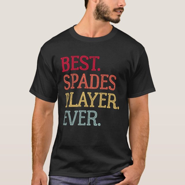 T-shirt Best Spades Player Ever  Spades Card Game  1 (Devant)