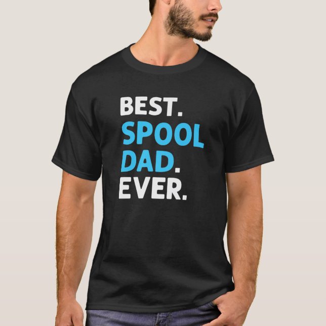 T-shirt Best Spool Papa Ever Pool Cleaner Pool Guy (Devant)
