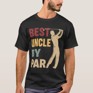 T-shirt Best Uncle By Par Parc Funny Golf