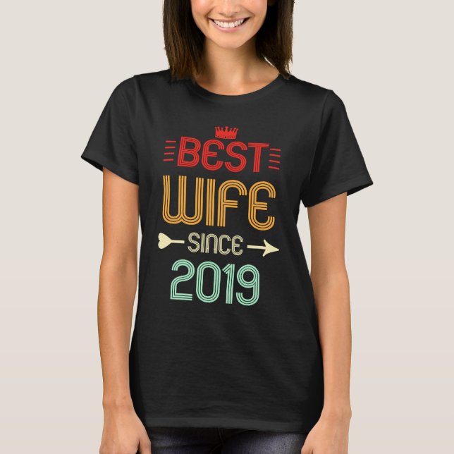 T-shirt Best Wife Since 2019 2nd Wedding Anniversary (Devant)