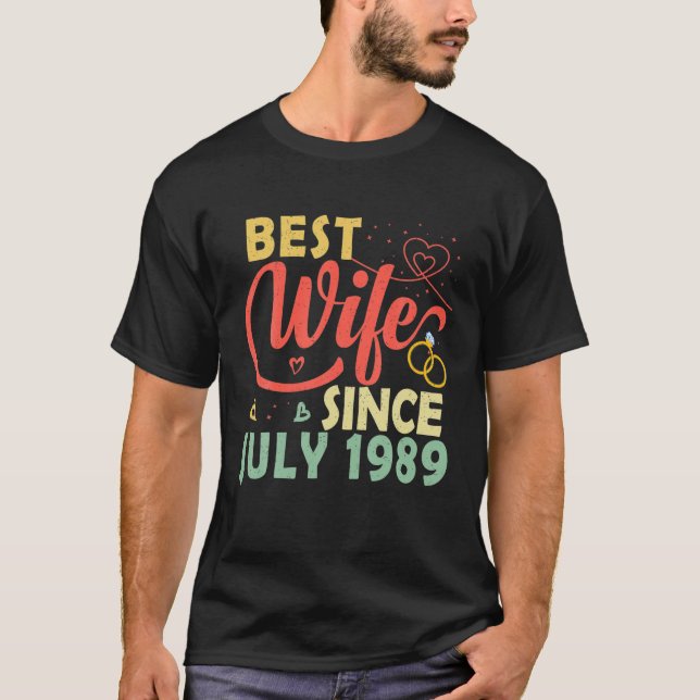 T-shirt Best Wife Since July 1989 33Rd Wedding Anniversary (Devant)