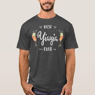 T-shirt Best Yiayia Ever  Yiayia Gift