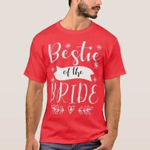T-shirt Bestie de l'épouse de la servante d'honneur Mariag
