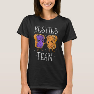 T-shirt Besties Team Toast Friend Best Friend Friends