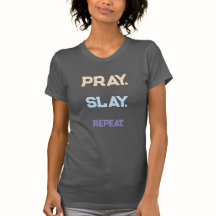 T-Shirt - Bete, Erschlage, Wiederhole