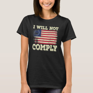 T-shirt Betsy Ross Liberté Médicale Pas De Mandats Je Ne V
