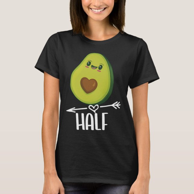 T-shirt Better Half Couple Sliced Avocado  Valentine s Day (Devant)