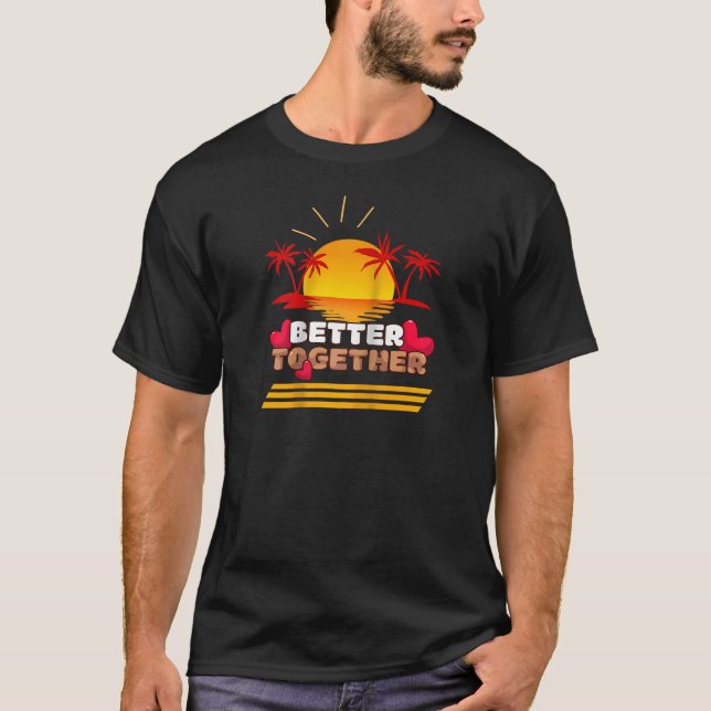 T-shirt Better Together Retro Sunset Inspirational Sun Shi (Devant)