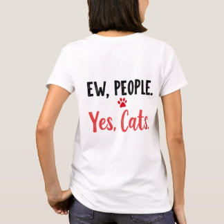 T-shirt Beurk les gens Oui les chats