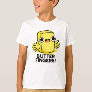 T-shirt Beurre Doigts Funny Beurre Alimentation Pun