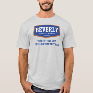 T-shirt Beverly Essayez, Ils Ont Dit Hommes