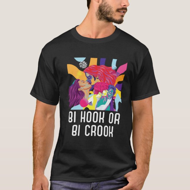 T-shirt Bi Hook Or Bi Crook Bisexual Rainbow Pride Bisexua (Devant)