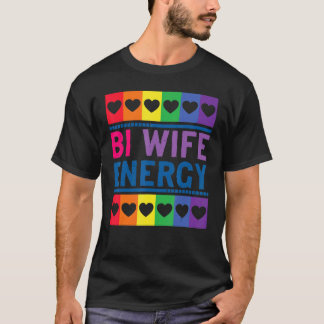 T-shirt Bi Wife Energy Cute Bisexual Graphisme Impression