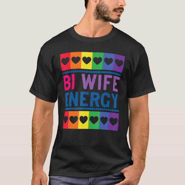 T-shirt Bi Wife Energy Cute Bisexual Graphisme Impression (Devant)