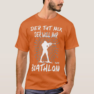T-shirt Biathlon Sport d'hiver Biathlet Funny Biathlon 