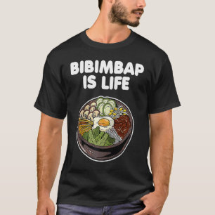 T-shirt Bibimbap est la vie Nourriture coréenne Riz Kimchi