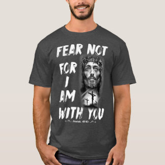 T-shirt Bible Verse Ésaïe 41 10 Jésus Foi chrétienne T-s