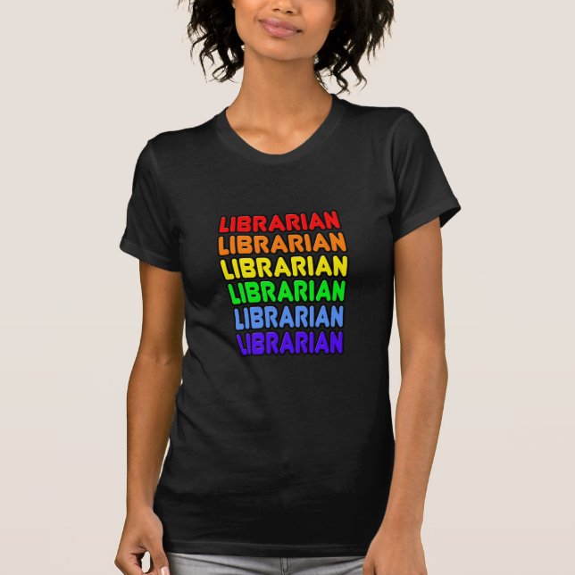 T-shirt Bibliothécaire arc-en-ciel (Devant)