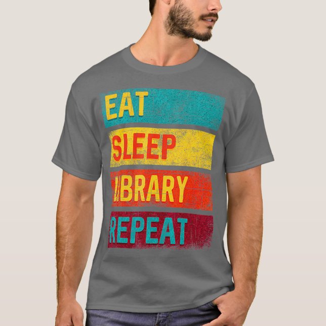 T-shirt Bibliothécaire Cadeau Manger Bibliothèque de somme (Devant)