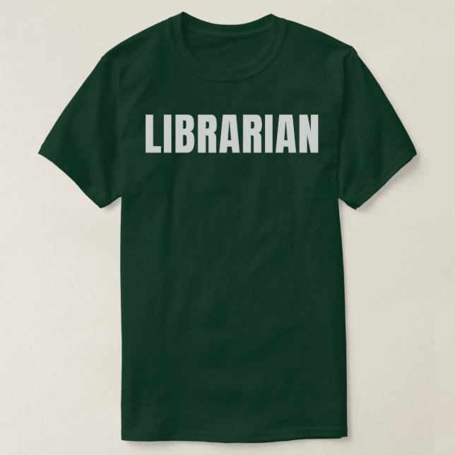 T-shirt Bibliothécaire Funny Titre de l'emploi Profession  (Design devant)