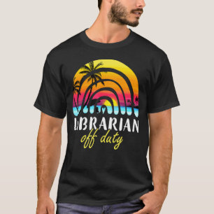 T-shirt Bibliothécaire Hors Service Plage Sunset Rainbow T