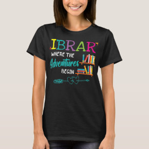 T-shirt Bibliothécaire pour femmes Livres où les aventur