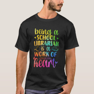 T-shirt Bibliothécaire Scolaire Travail De Coeur Travaille