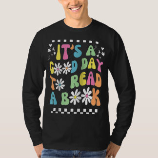 T-shirt Bibliothèque C'est le bon jour pour lire Livre Lec
