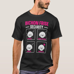 T-shirt Bichon Frise Sécurité Chien Chien Chien Chien Chie