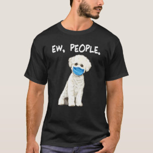 T-shirt Bichons Frise Ew Personnes Chien Portant Un Masque