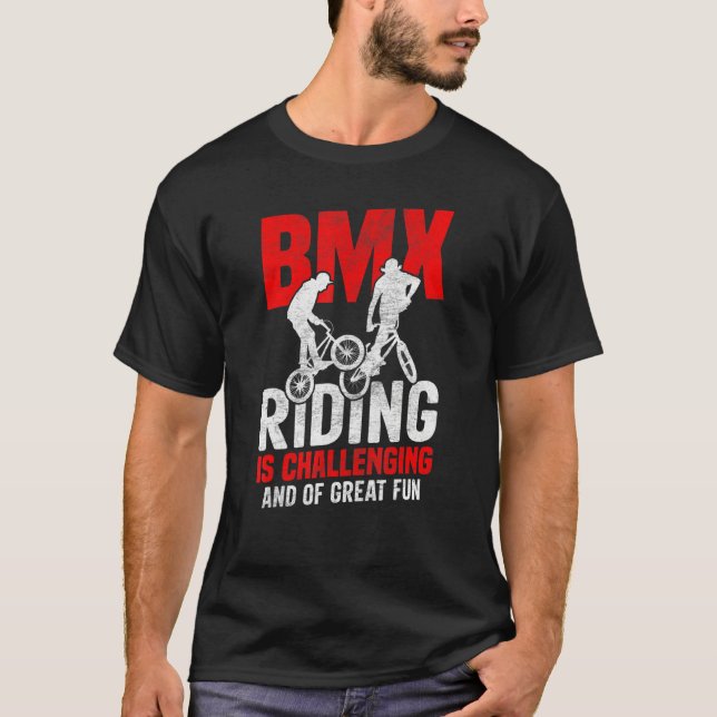 T-shirt Bicycle Motocross  BMX Riding Is Challenging Frees (Devant)
