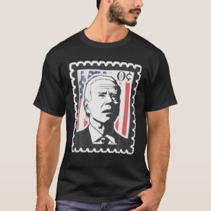 T-shirt Biden Zero Cents Timbre 0 Président Biden Pas de C