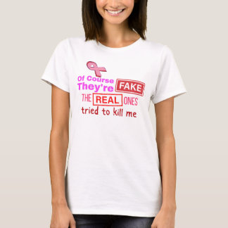 T-shirt Bien sûr qu'ils sont faux, les vrais ont essayé de