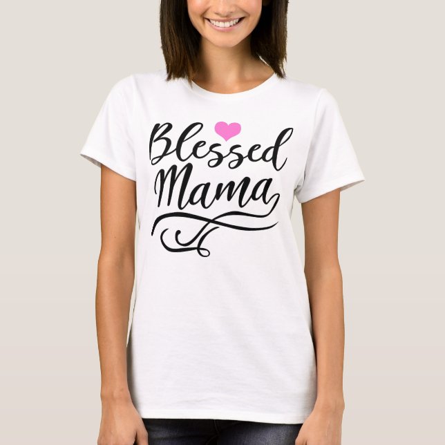 T-shirt Bienheureuse maman, texte noir (Devant)