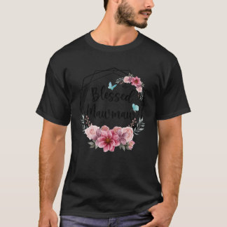 T-shirt Bienheureux Mawmaw avec Fête des Mères Florales 20