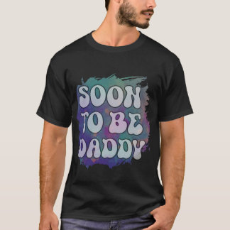 T-shirt Bientôt Être Papa Drôle Nouvelle Grossesse Papa An