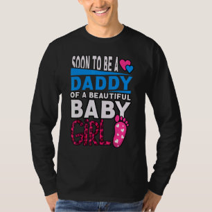T-shirt Bientôt Être Un Papa D'Une Belle Bébée Fille Genre