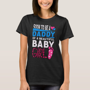 T-shirt Bientôt Être Un Papa D'Une Belle Bébée Fille Genre