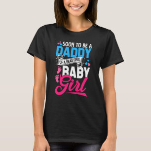 T-shirt Bientôt Être Un Papa D'Une Belle Bébée Fille Nouve
