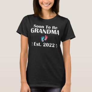 T-shirt Bientôt la fête des mères de Grandma Est 2022