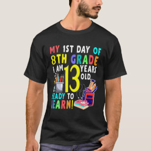 T-shirt Bienvenue 8E Année Retour À L'École Tee Joyeux 1Er