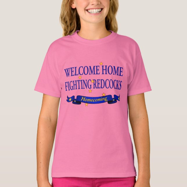 T-shirt Bienvenue à la maison pour combattre les Redcocks (Devant)