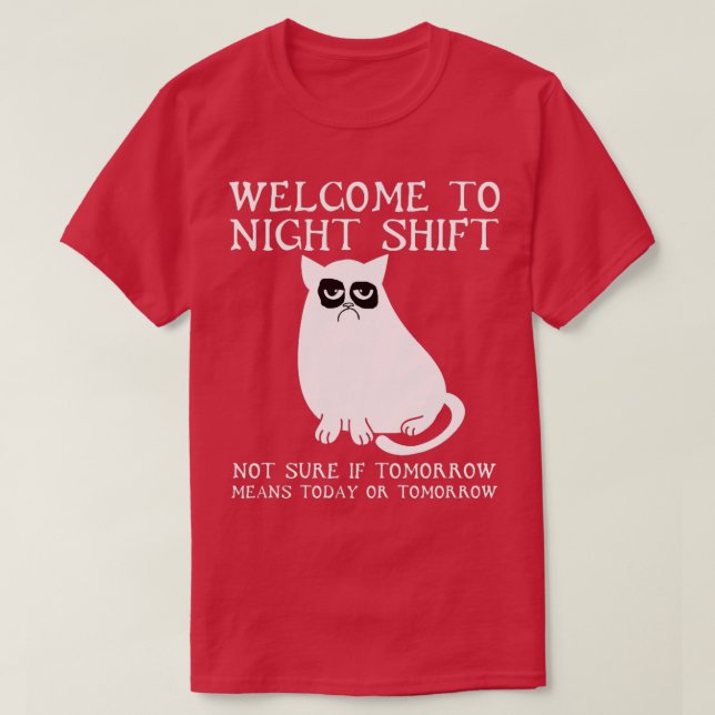 T-shirt Bienvenue À La Nuit Shift Funny (Design devant)
