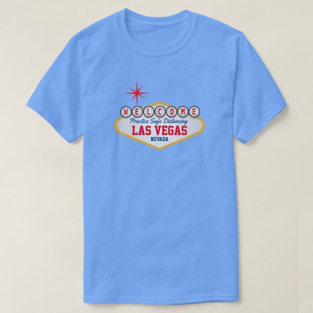 T-shirt Bienvenue à Las Vegas Practice Safe Distancing (Design devant)