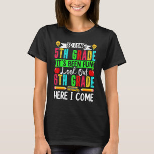 T-shirt Bienvenue À L'École Bonjour Sixième Qualité Adieu