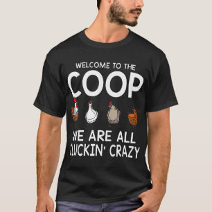T-shirt Bienvenue au Coopérative Nous sommes tous fou de p
