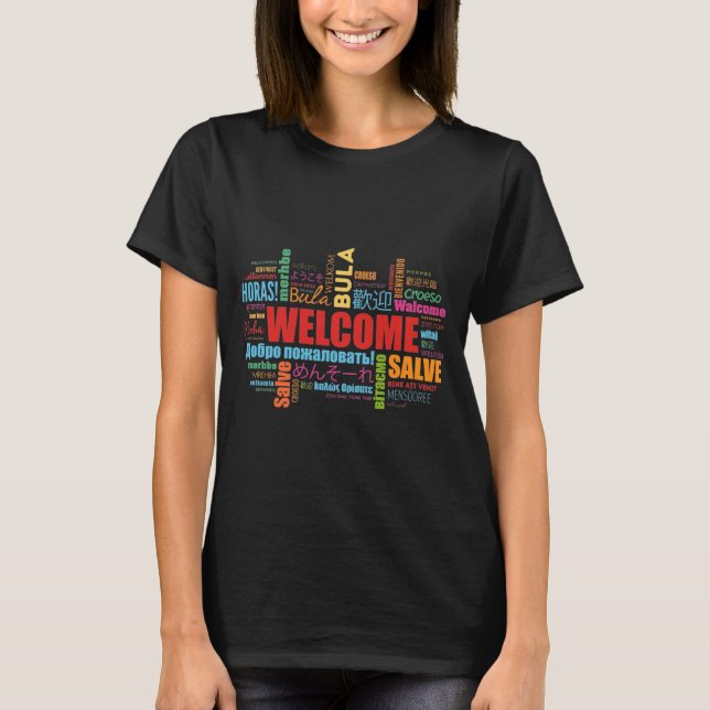 T-shirt Bienvenue Dans Une Langue Différente (Devant)