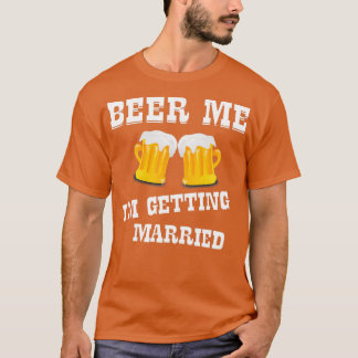 T-shirt Biére à Moi Je Me Marie 10