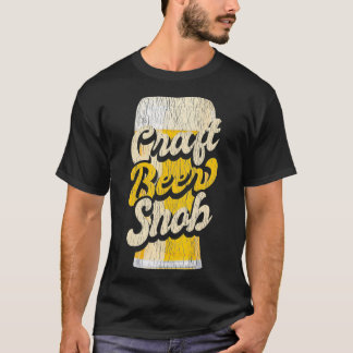 T-shirt Bière artisanale Snob Drôle Bière artisanale